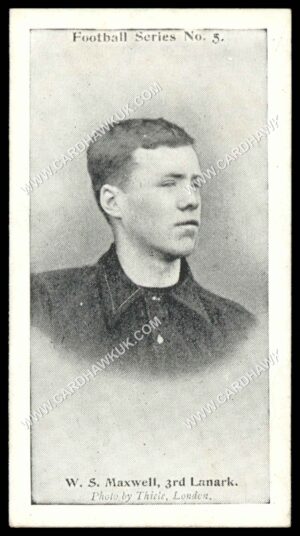 Wills - 'Football Series' #5 - W.S. Maxwell (Third Lanark) (1902)