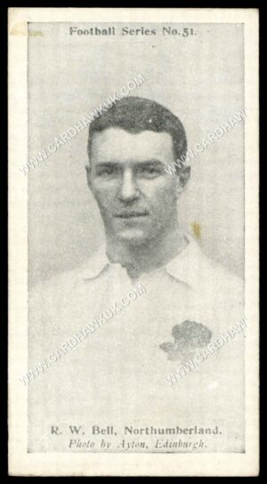 Wills - 'Football Series' (1902) - R.W. Bell (Northumberland - Rugby) Wills - 'Football Series' (1902) - R.W. Bell (Northumberland - Rugby)