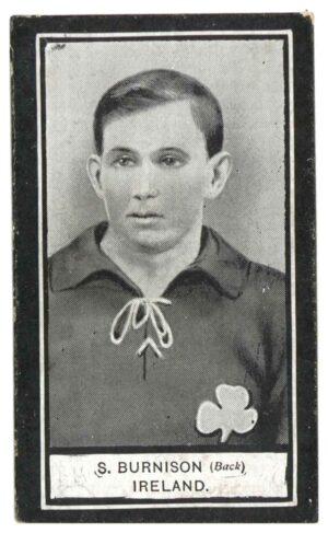 Wills - 'International Footballers 1909-10 (Scissors)' (1910) - S. Burnison (Belfast Distillery)