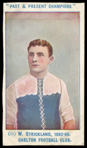 Wills Overseas - 'Past & Present Champions' (1908) - W. Strickland 1882-89 (Carlton Football Club)