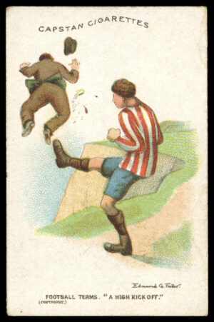 Wills - A High Kick-Off - 'Sporting Terms - Football' - (1905)