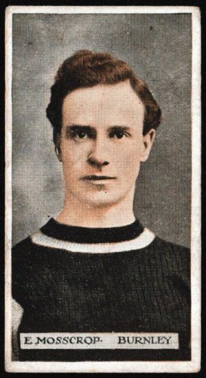 Wills (W.D. & H.O.) - 'Famous Footballers (Scissors)' (1914) - Card #11 - E. Mosscrop (Burnley)