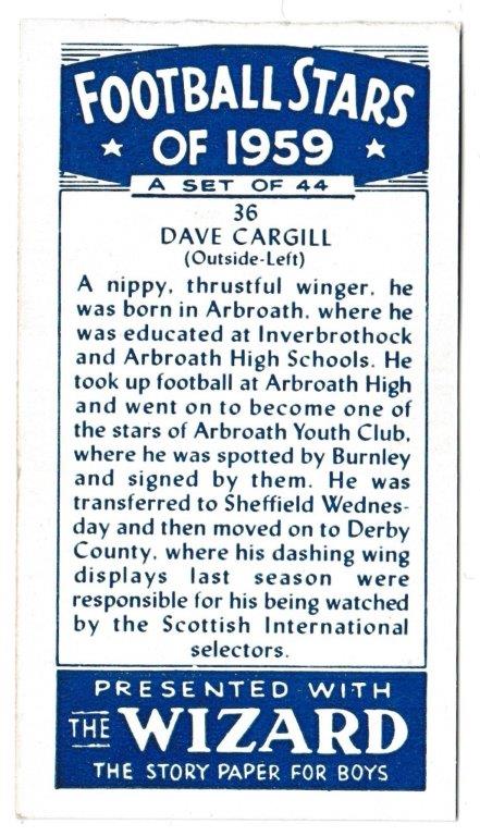 Wizard - 'Football Stars of 1959' (1959) - #36 - Dave Cargill (Derby County) Wizard - 'Football Stars of 1959' (1959) - #36 - Dave Cargill (Derby County)